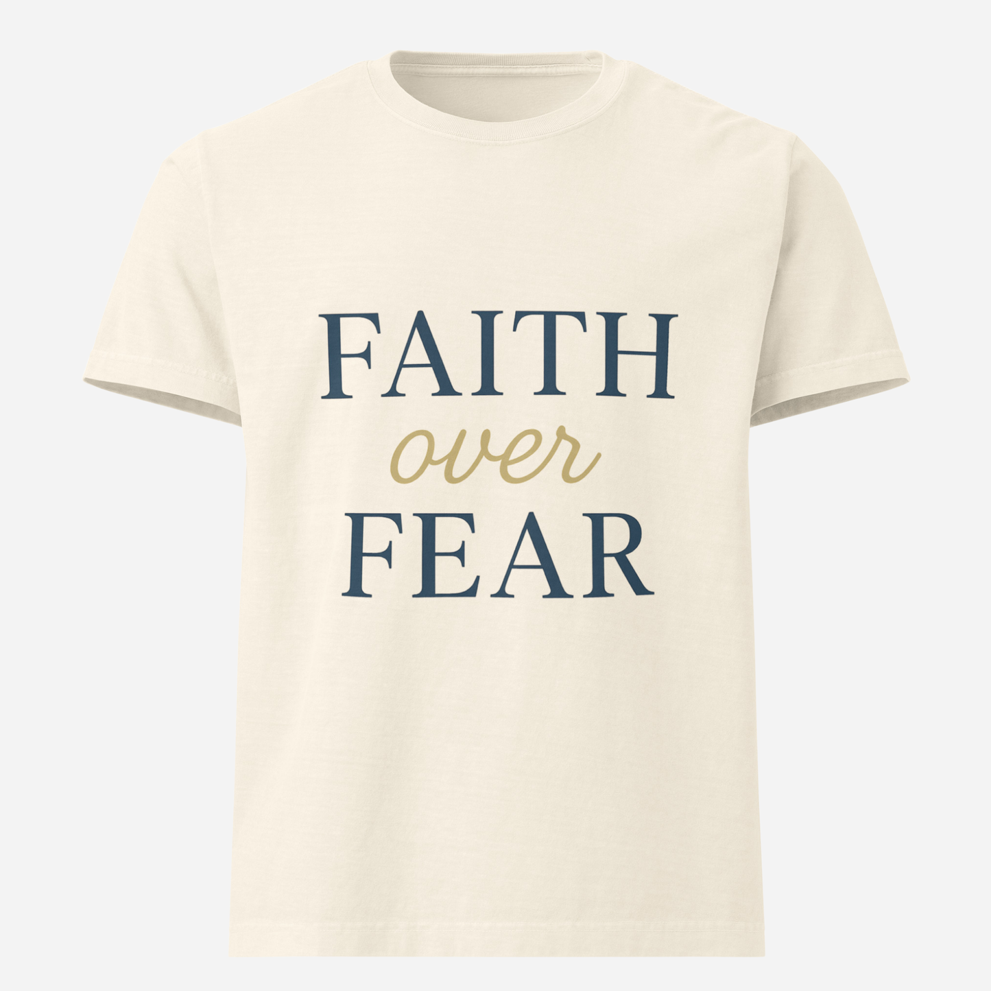 Oversized T-Shirt - Faith Over Fear
